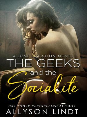 cover image of The Geeks and the Socialite